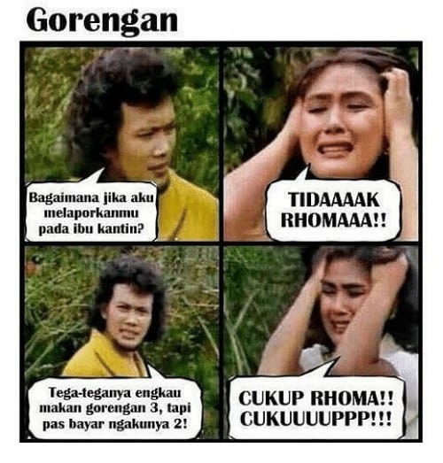 Tidak Rhoma Tidaaak Aku makan gorengan satu doang Kwikku, Tidak Rhoma Tidaaak Aku makan gorengan satu doang