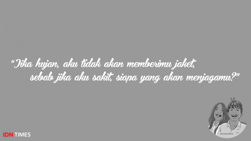 Dilan mengajarkan bila saling menjaga dalam hubungan akan membuat segalanya terasa indah Kwikku, Dilan mengajarkan bila saling menjaga dalam hubungan akan membuat segalanya terasa indah