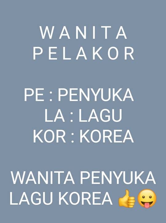 Jangan dulu negatif mungkin ini singkatan pelakor yang sebenarnya Kwikku, Jangan dulu negatif mungkin ini singkatan pelakor yang sebenarnya