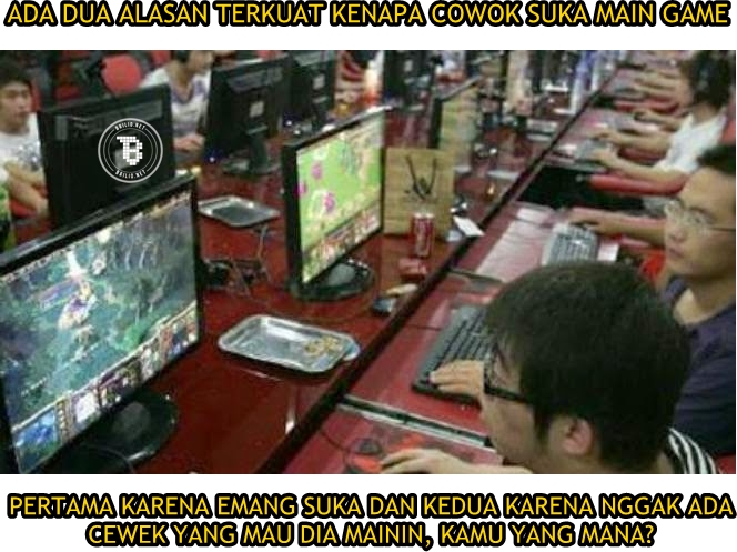 Bukan cowok kalo gak hobi main game Ada dua alasan kenapa cowok suka main game Pertama karena suka dan yang kedua karena gak mau mainin cewek Is this sit for real Kwikku, Bukan cowok kalo gak hobi main game Ada dua alasan kenapa cowok suka main game Pertama karena suka dan yang kedua karena gak mau mainin cewek Is this sit for real