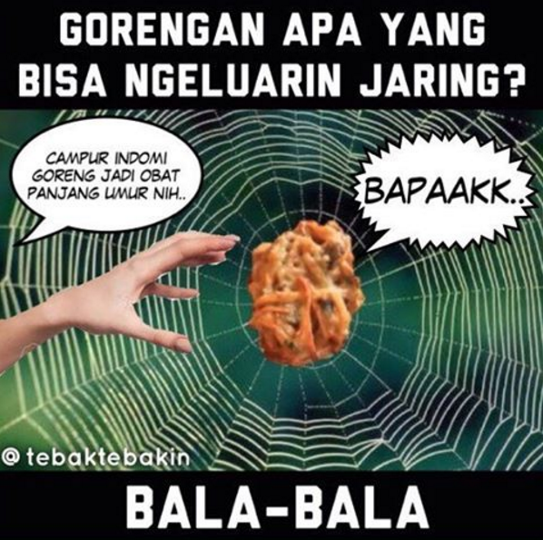 Coba di antara kalian ada yang bisa jawab gak Gorengan gorengan apa yang bisa mengeluarkan jaring Kwikku, Coba di antara kalian ada yang bisa jawab gak Gorengan gorengan apa yang bisa mengeluarkan jaring