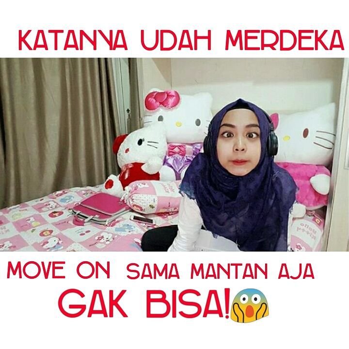 Tuh buat yang susah moveon sama mantan Cepetan moveon gih Kwikku, Tuh buat yang susah moveon sama mantan Cepetan moveon gih
