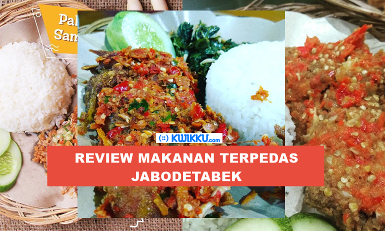 Review Jujur Makanan Terpedas se-Jabodetabek Khusus Pecinta Pedas Review Jujur Makanan Terpedas se-Jabodetabek Khusus Pecinta Pedas