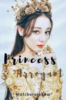 Arrogant princess