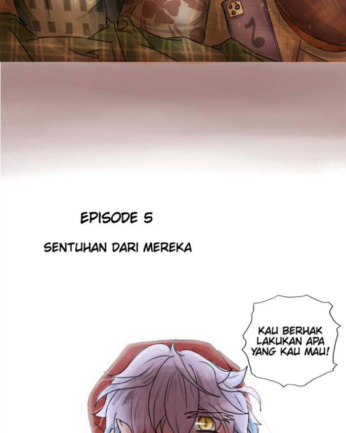 Episode 5: sentuhan dari mereka